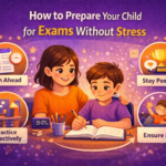 prepare your child for exams without stress